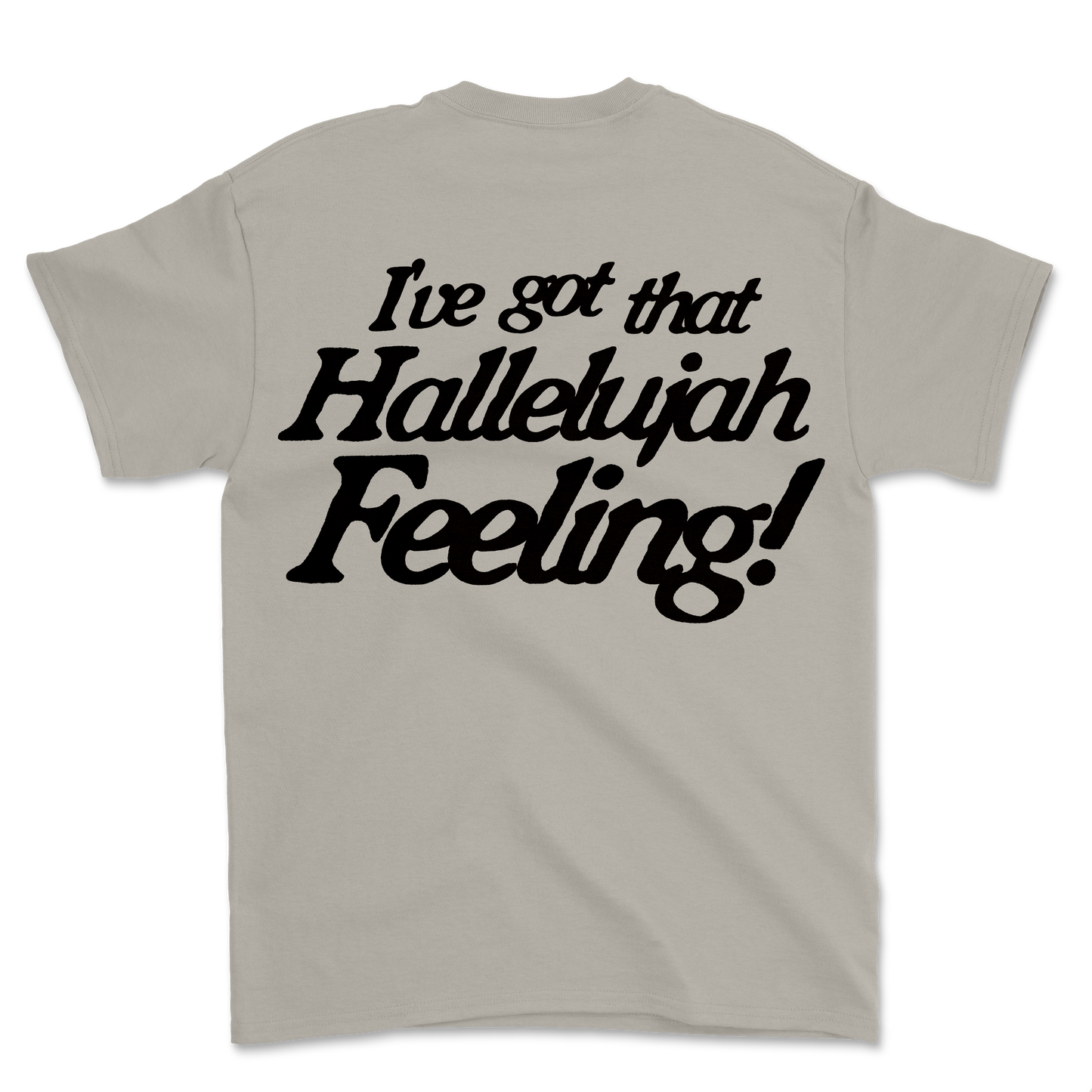 Hallelujah Feeling Shirt