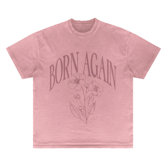 Born Again Shirt